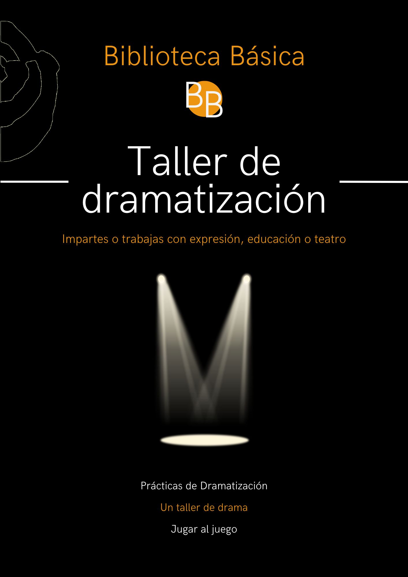BB TALLER DE DRAMATIZACIÓN